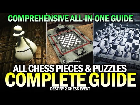 Complete Chess Event All In One Guide - All Piece Locations, All Puzzles &amp; Solutions [Destiny 2]