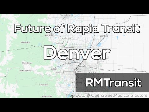 The Future of Rapid Transit in Denver